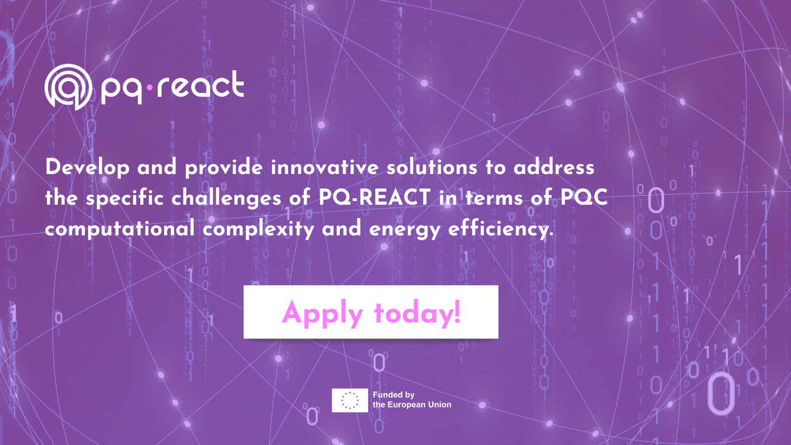 Safeguarding europe’s digital future: Join the PQ-REACT initiative against quantum threats