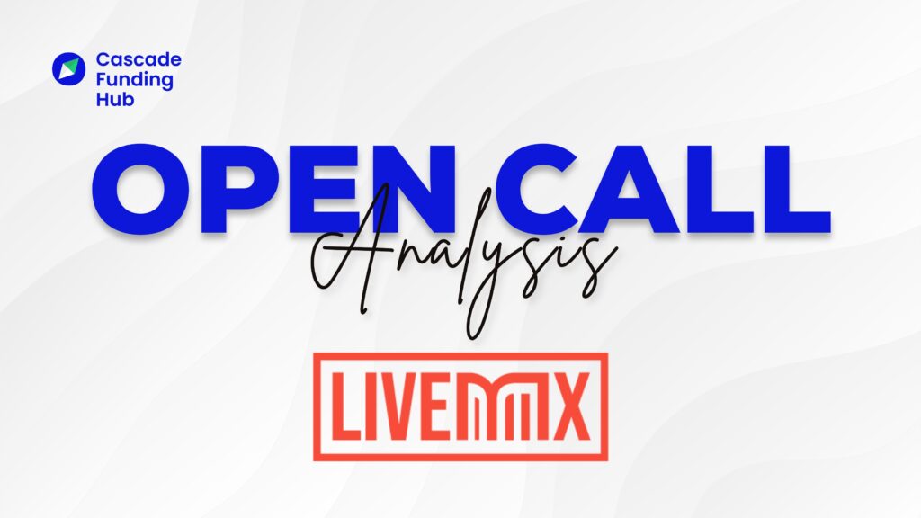 LIVEMX Open Call Analysis