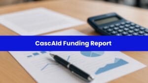CascAId Funding Report