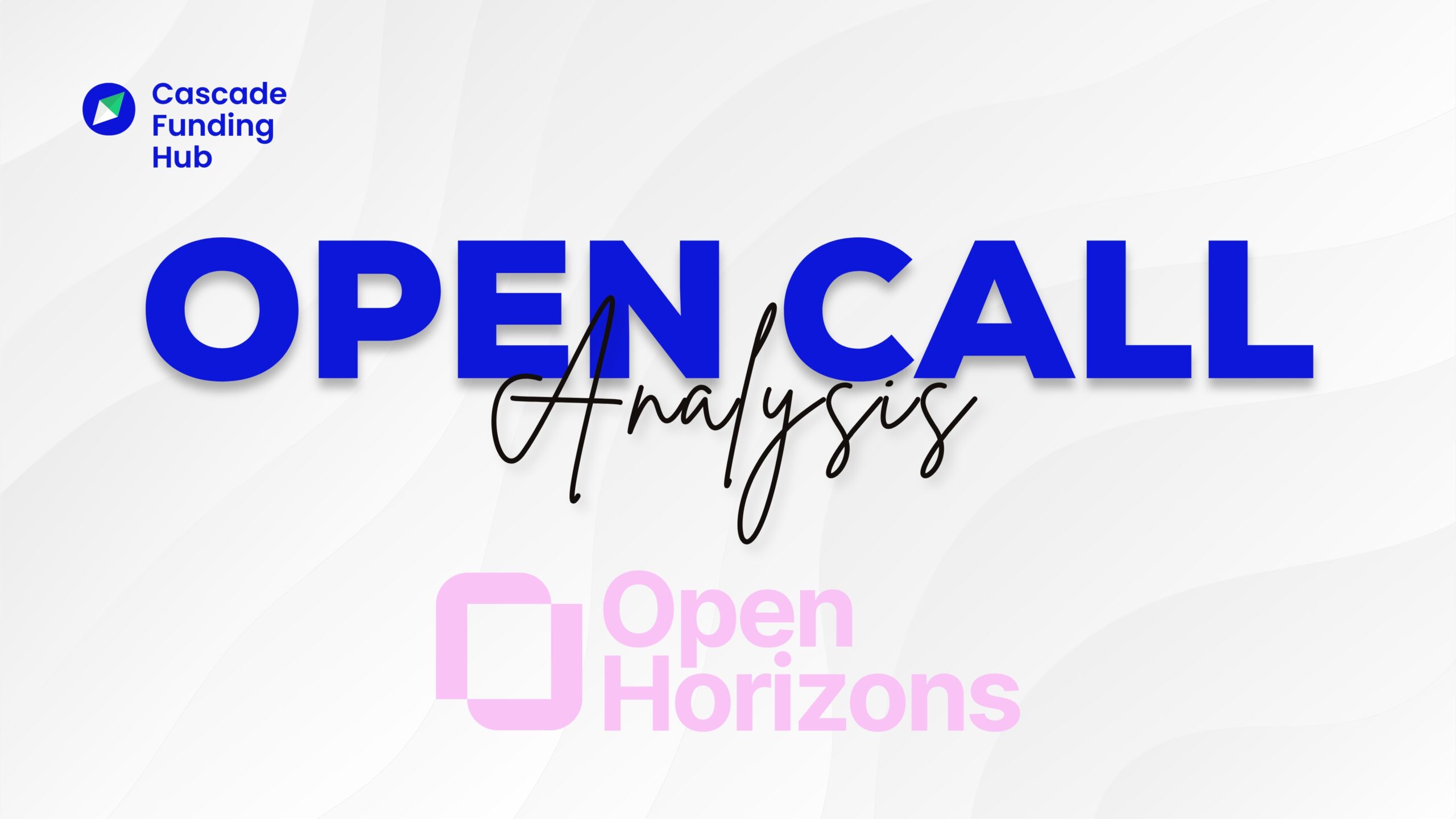 Open Call Analysis: Open Horizons – Empowering Women in Deeptech