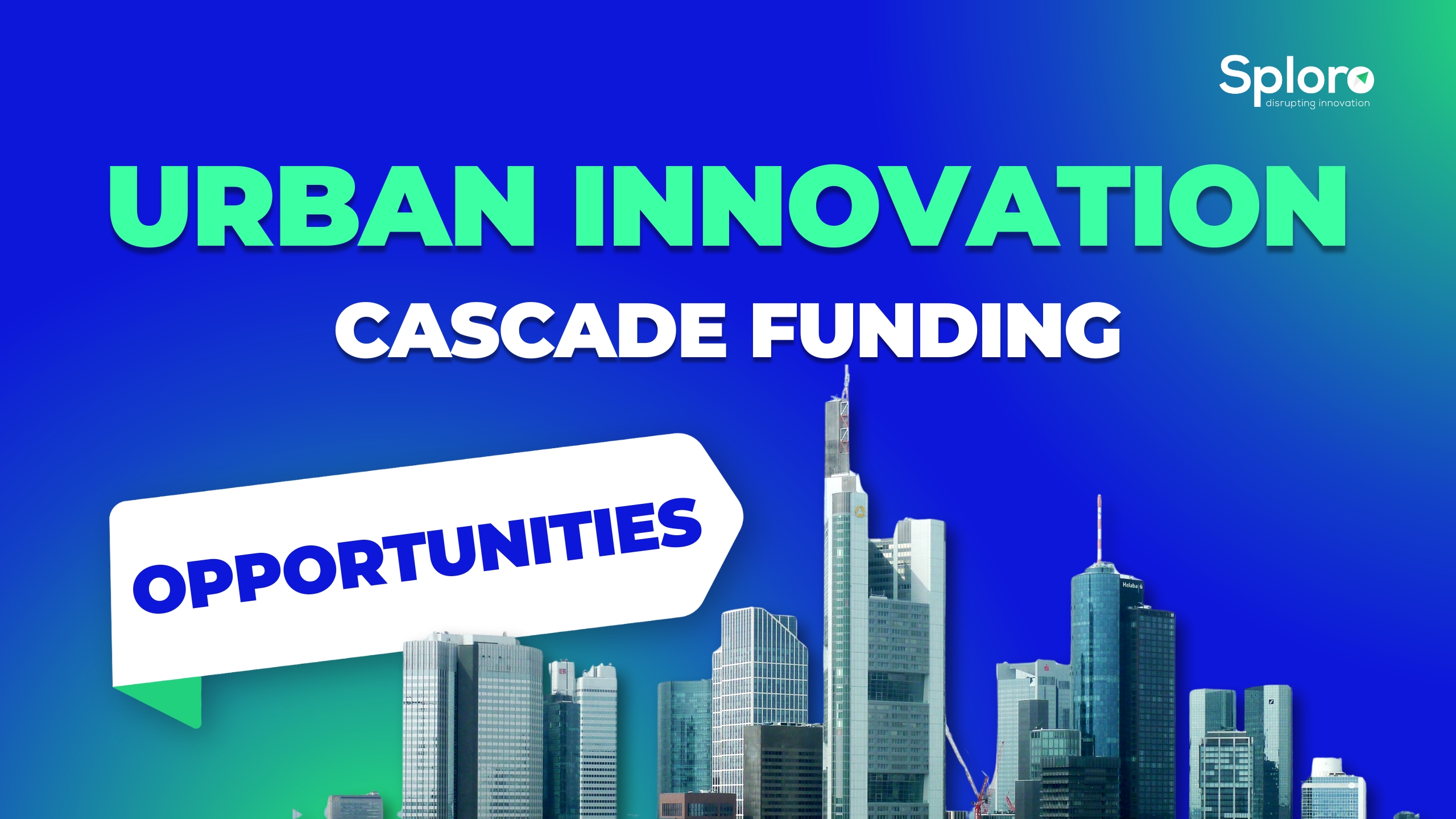 VIDEO Urban Innovation – Cascade Funding Info Day #23