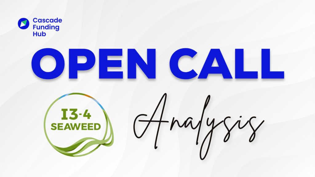 OPEN CALL ANALYSIS I3-4 Seaweed - macroalgal production