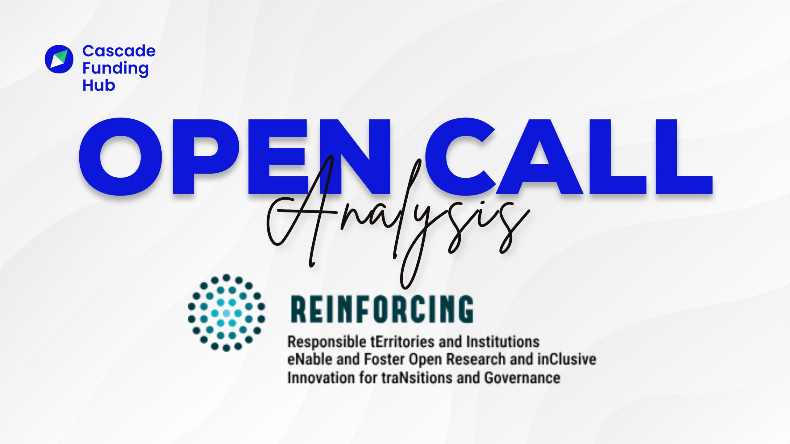 Open Call Analysis: Reinforcing – Responsible Innovation