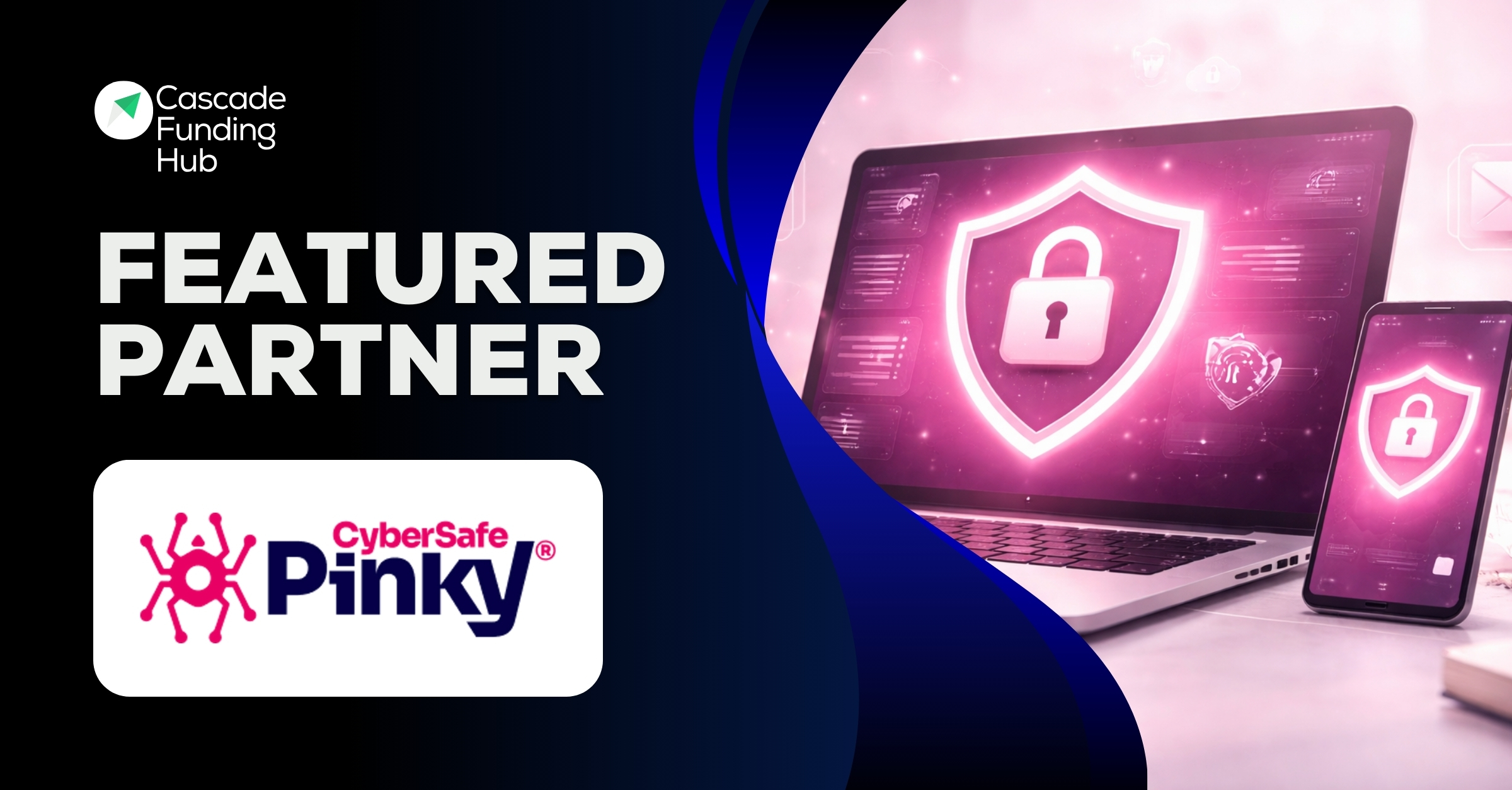Featured Partner – Pinky CyberSafe