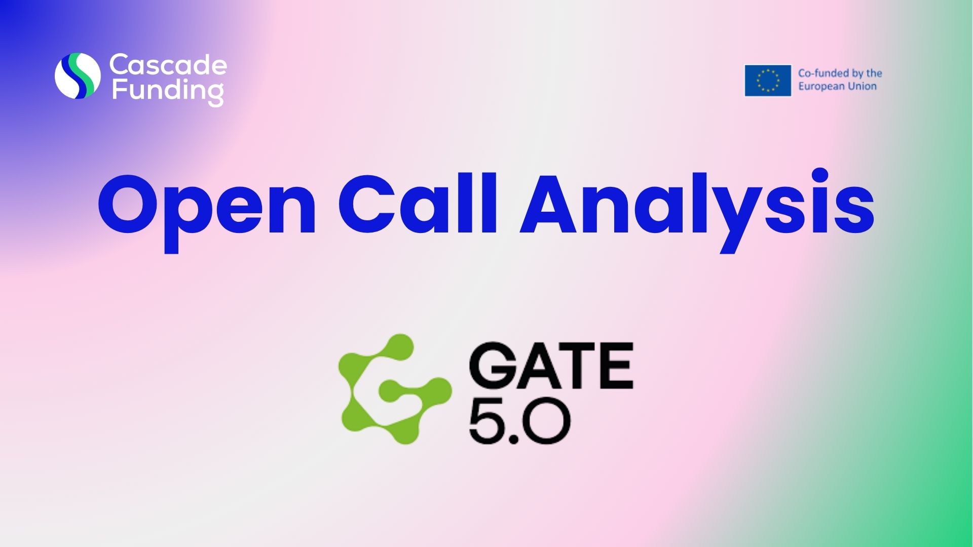 Open Call Analysis: GATE 5.0 Open Call for Agrifood and Technology SMEs