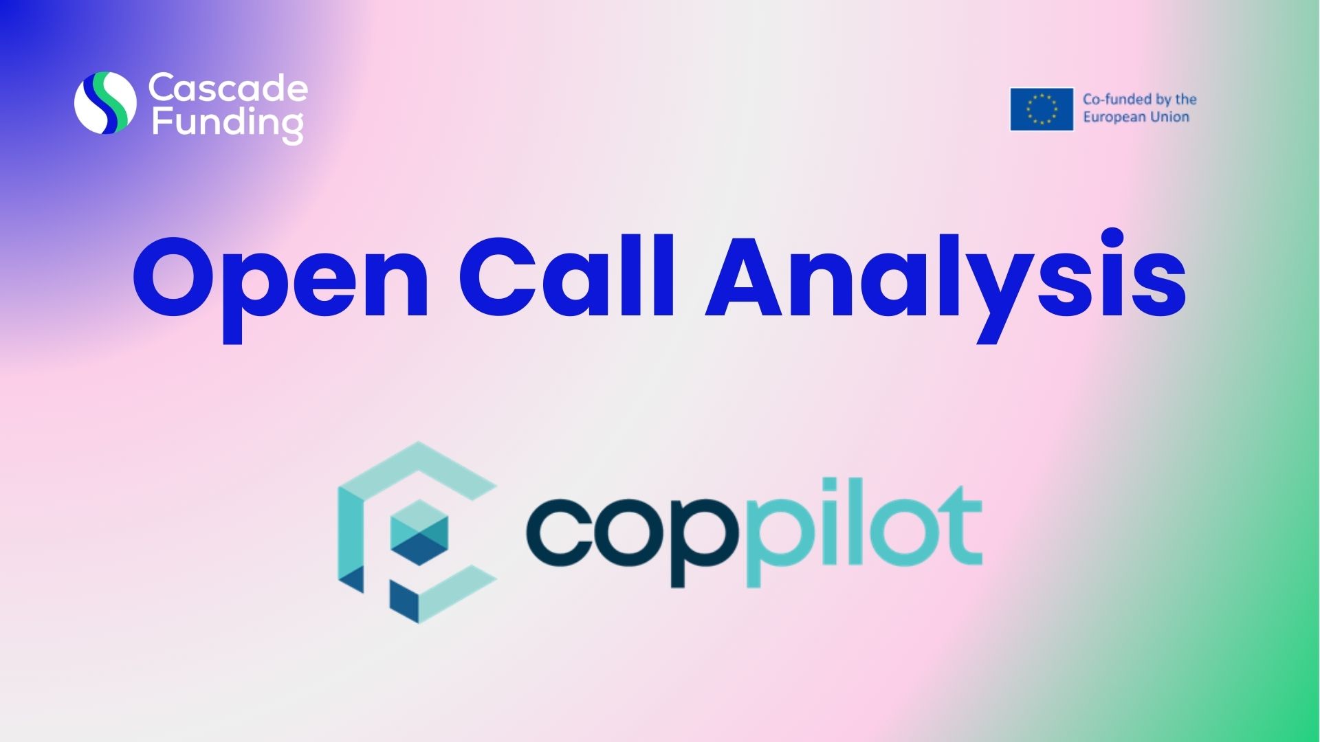Open Call Analysis: COP-PILOT Open Call