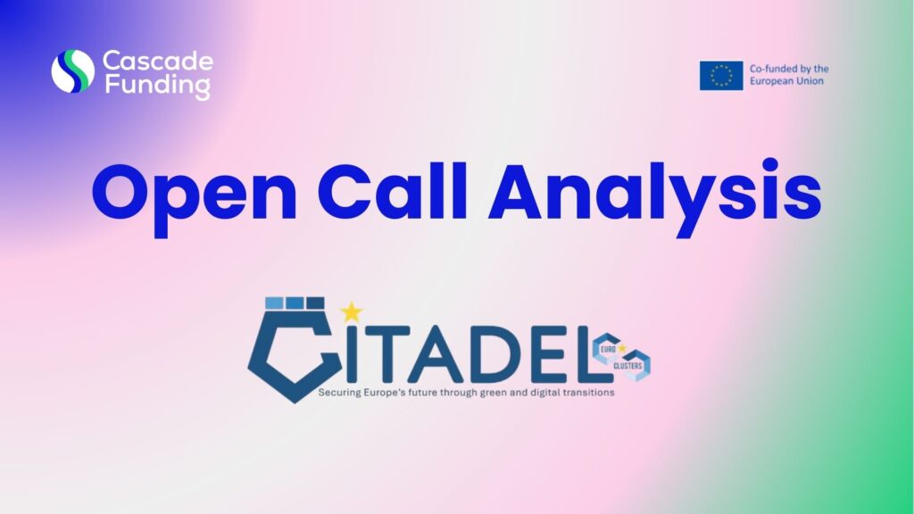 CITADEL Open Call Analysis