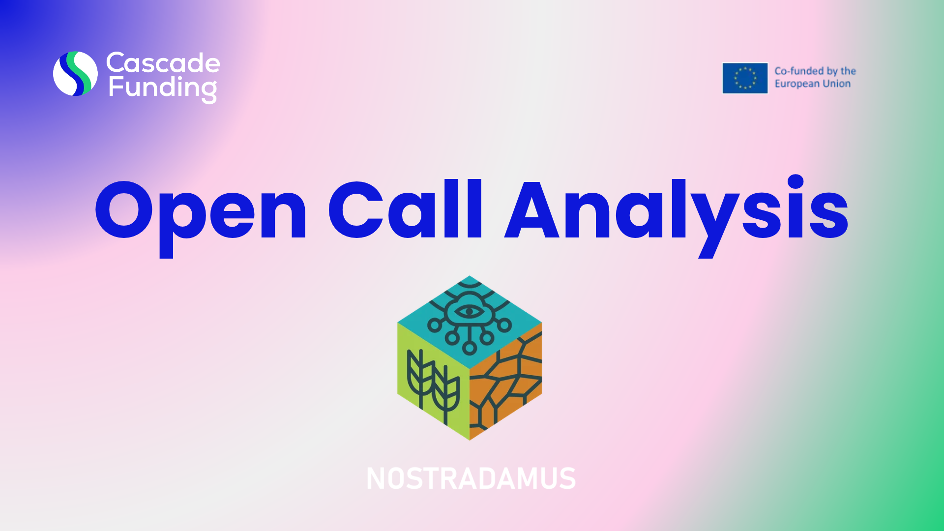 NOSTRADAMUS Open Call #1 – Digital Farm Decision-Making
